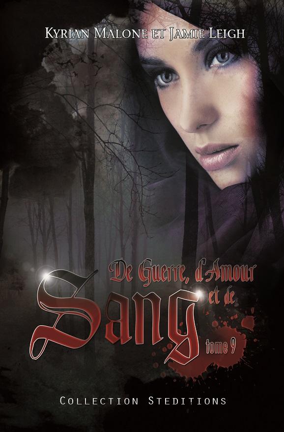 De guerre, d'Amour et de Sang - tome 9