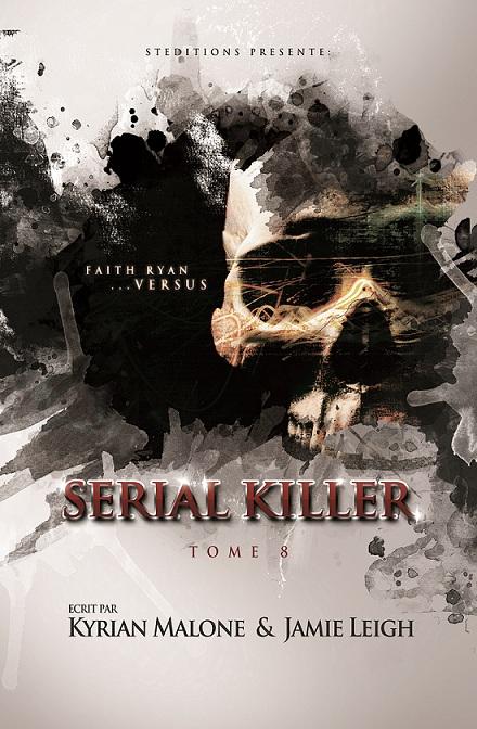 Serial Killer - Tome 8 - 