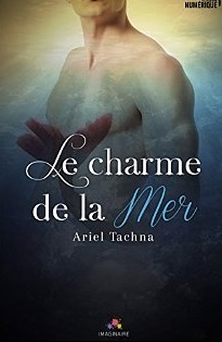 Le charme de la mer [Format Kindle] Ariel Tachna