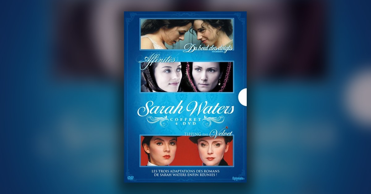 Coffret Sarah Waters : les trois adaptations BBC Tipping the Velvet, Du bout des doigts et Affinites en DVD