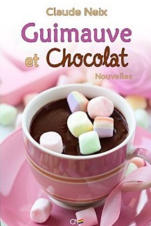 Guimauve et Chocolat: Nouvelles Boy's Love [Format Kindle] Claude Neix