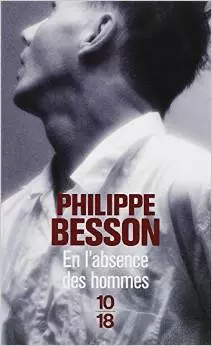 En l'absence des hommes - Philippe BESSON