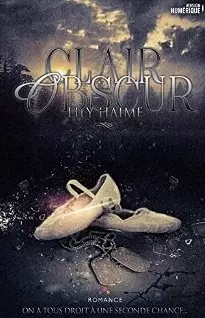 Clair Obscur [Format Kindle] Lily Haime (