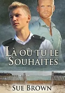 Là où tu le souhaites (L'Île t. 2) [Format Kindle] Sue Brown 
