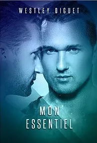 Mon Essentiel [Format Kindle] Westley Diguet