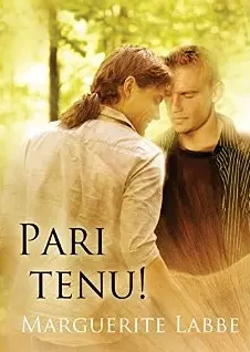 Pari tenu! [Format Kindle] Marguerite Labbe
