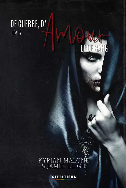 De guerre, d'Amour et de Sang - tome 7