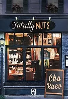 Totally Nuts [Format Kindle] Cha Raev 