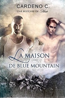 La Maison De Blue Mountain (Pack Collection) [Format Kindle] Cardeno C.