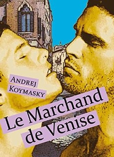 Le Marchand de Venise [Format Kindle] <span class=