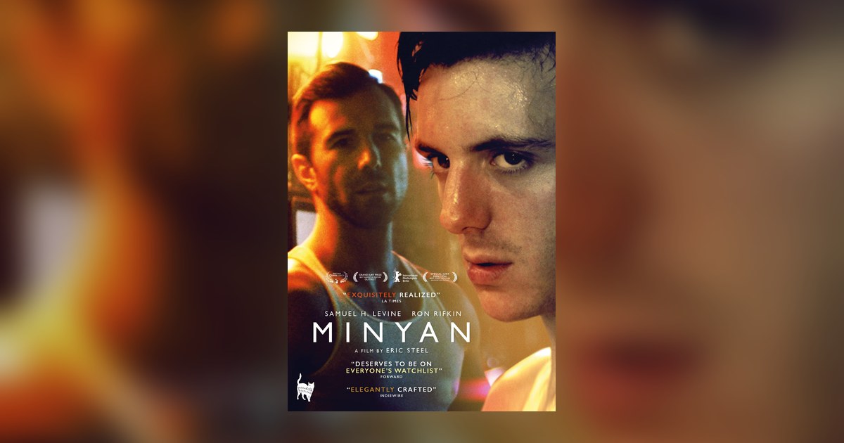 Minyan, le film gay d'Eric Steel avec Samuel H. Levine, drame d'apprentissage juif et queer