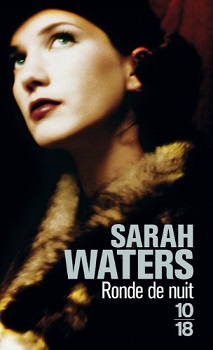 Ronde de nuit | Sarah Waters