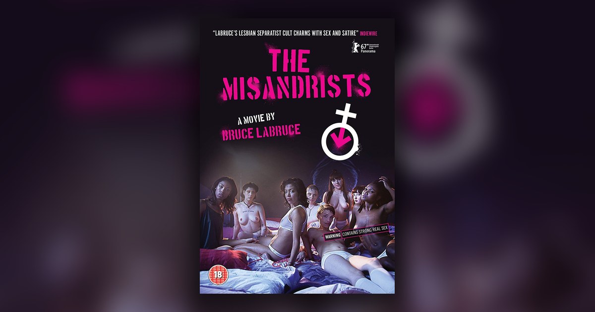 The Misandrists de Bruce LaBruce, satire feministe sur un couvent de lesbiennes revolutionnaires