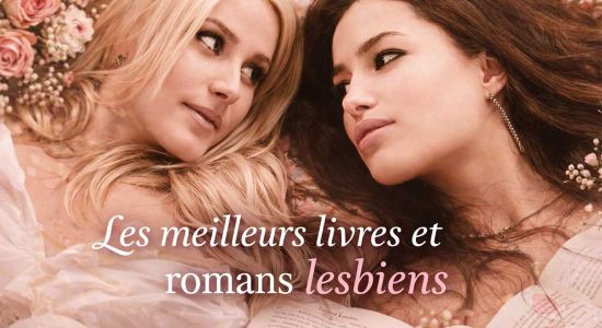 Les meilleurs romans lesbiens – histoires d’amour entre femmes à découvrir dans notre sélection de livres incontournables