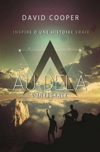 Au-delà - Intégrale 2 tomes - David Cooper