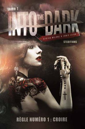 Into the Dark - tome 1 - Roman lesbien fantastique
