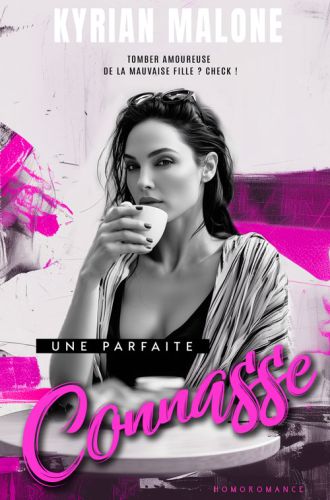 Parfaite Connasse - une comédie romantique 100% lesbienne