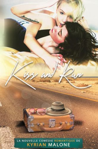 Kiss and Run - Roman lesbien