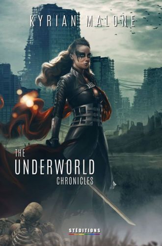 The Underworld Chronicles 5 + 6