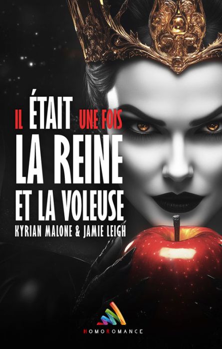 Il était une fois la Reine et la Voleuse - Tome 1