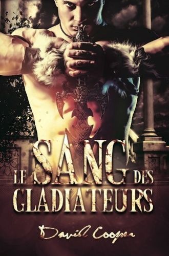 Le Sang des Gladiateurs - David Cooper