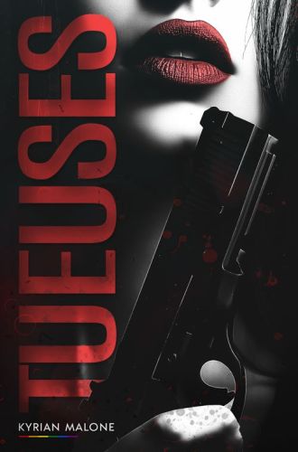 "Tueuses", un nouveau thriller FF WLW du Queenverse