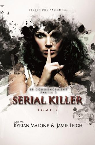 Serial Killer - Tome 7