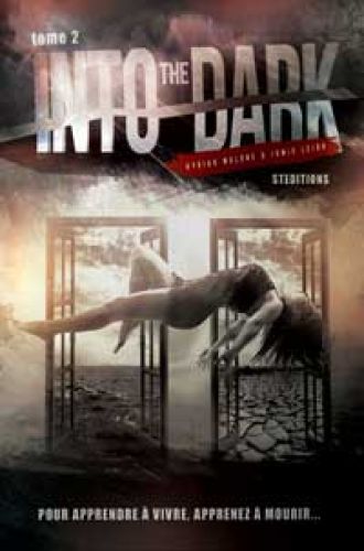 Into the Dark - Saison 2 par Kyrian Malone et Jamie Leigh