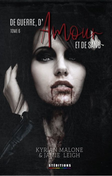 De Guerre d'amour et de sang 6 (réédition 2020)