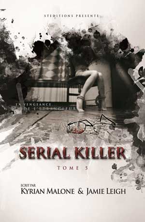 Serial Killer - Tome 5