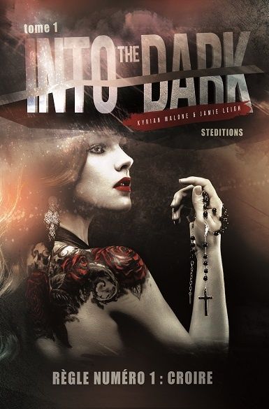 Into the Dark - Tome 1