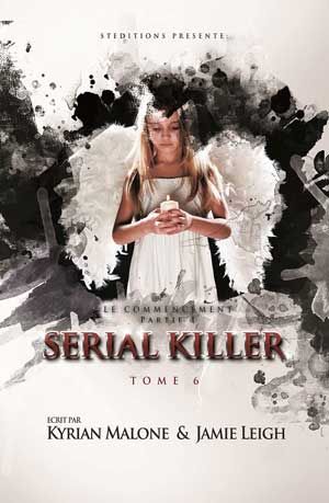 Serial Killer - Tome 6