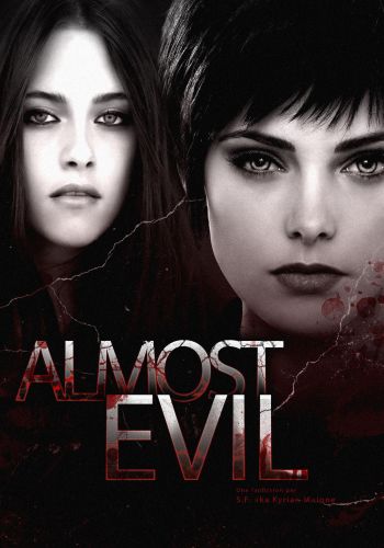 Almost Evil - Twilight - Alice/Bella