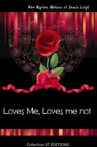Loves Me, Loves Me Not