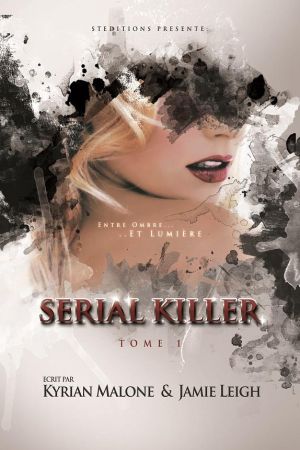 Serial Killer - Tome 1 - Thriller lesbien