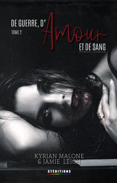 De Guerre, d'amour et de sang - Tome 2 (réédition 2019)