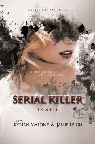 Serial Killer - Tome 1 - Thriller lesbien