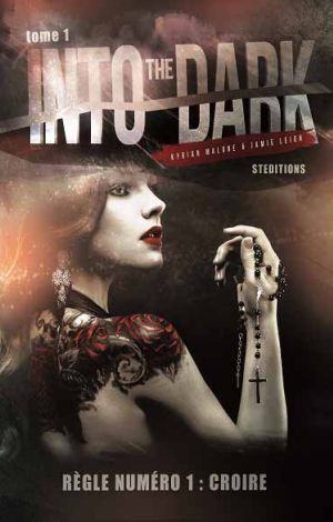 Into the Dark - tome 1 - Roman lesbien fantastique