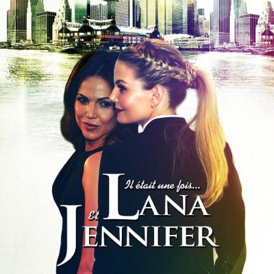 Il était une fois, Lana et Jennifer - ActorFic - SwanQueen