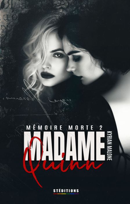 Madame Quinn - Mémoire morte 2/2